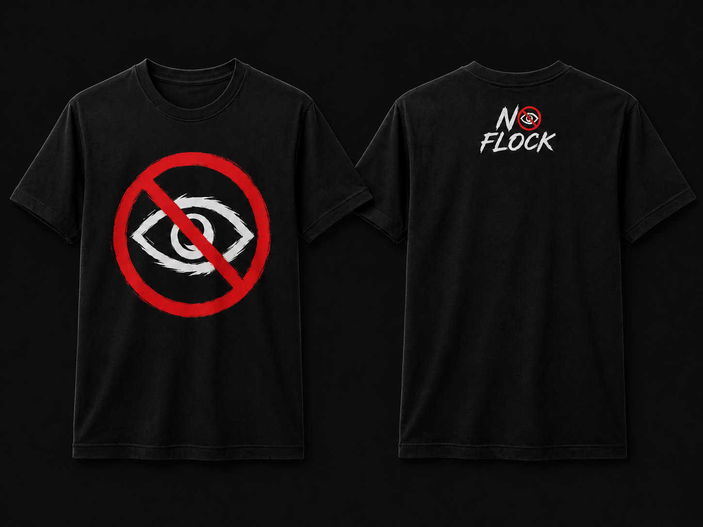 Official NO FLOCK Movement Tee — front with the crossed-eye symbol, back with the NO FLOCK shoulder mark